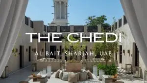 Best B&B In Sharjah | The Chedi Al Bait