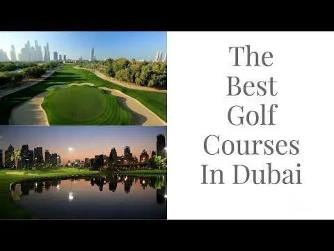 The best golf courses in dubai